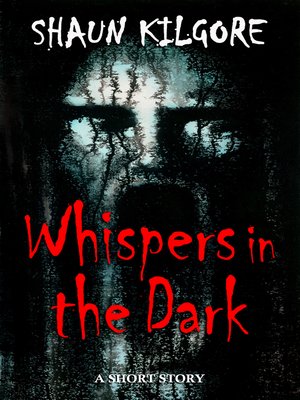 cover image of Whispers In the Dark